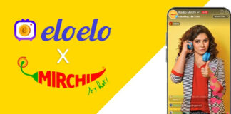 Eloelo ties up with Radio Mirchi to launch exclusive Live Video Shows on Eloelo App with top RJs