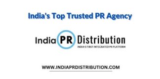 India PR Distribution – India’s trusted PR Agency and Press Release Service India PR Distribution - India’s trusted PR Agency and Press Release Service