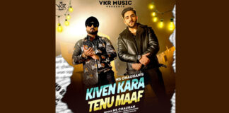 Sadi Galli fame singer NS Chauhan launches his new music single ‘Kiven Kara Tenu Maaf’, a heart touching single on VKR Music