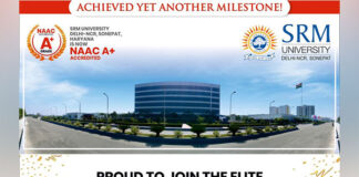 SRM University Delhi-NCR, Sonepat Achieves Coveted A+ Grade from NAAC