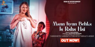 Finally Wait Is Over as Seductive Romantic Song ‘Mann Kyun Behka Ja Raha Hai’ Full Song Is Released!