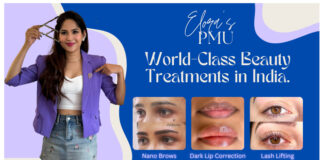 Elora’s PMU Brings World-Class Beauty Treatments to India