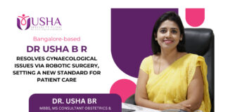 Bangalore-based, Dr. Usha B R resolves gynaecological issues via Robotic Surgery, setting a new standard for patient care.