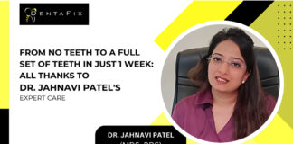 From No Teeth to a Full Set of Teeth in Just 1 Week: All Thanks to Dr. Jahnavi Patel’s Expert Care