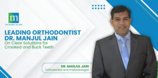 Dr. Manjul Jain Offers a Clear Solution to Crooked and Buck Teeth