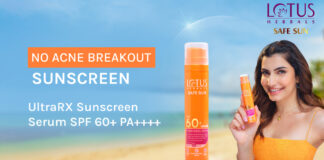 Lotus Herbals Launches Multimedia Campaign for Safe Sun Ultra Rx Sunscreen Serum SPF 60+