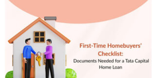 First-Time Homebuyers’ Checklist: Documents Needed for a Tata Capital Home Loan