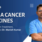 The mRNA cancer vaccines represent a promising and reliable strategy for cancer treatment: Dr. Manish Kumar