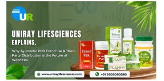 Uniray Lifesciences Explain, Why Ayurvedic PCD Franchise & Third-Party Distribution is the Future of Wellness?