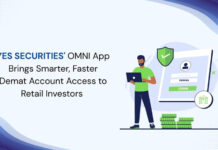 YES SECURITIES’ OMNI App Brings Smarter, Faster Demat Account Access to Retail Investors
