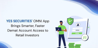 YES SECURITIES’ OMNI App Brings Smarter, Faster Demat Account Access to Retail Investors