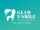 Glam N Smile Redefines Integrated Dental, Skin and Hair Care Under One Roof in Bangalore and Mandya