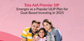 Tata AIA Premier SIP emerges as a leading ULIP choice in 2025 for goal-based and systematic investment planning