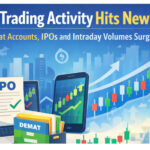 Retail Trading Activity Hits New High as Demat Accounts, IPOs and Intraday Volumes Surge