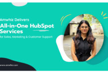 Amwhiz Delivers All-in-One HubSpot Services for Sales, Marketing & Customer Support