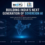 Innefu Labs Pushes the Frontier of Sovereign AI for National Security with I3C-IIT Jammu Research Alliance