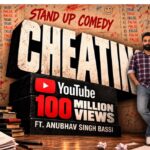 Anubhav Singh Bassi’s ‘Cheating’ Creates History, Becomes First Stand-Up Comedy Video to Cross 100 Million Views on YouTube